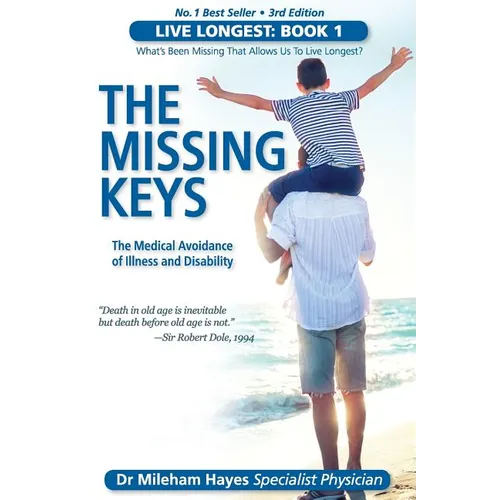 Live Longest: Book 1: The Missing Keys