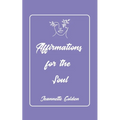 Affirmations for the Soul
