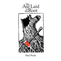 The Axe Laid to the Root