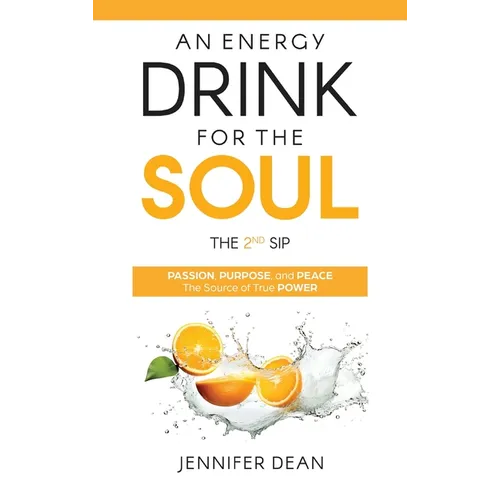 An Energy Drink for the Soul - The 2nd Sip