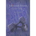 Emotional Fitness: A Counselor's Perspective