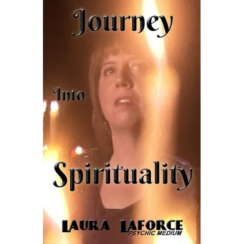 Journey Into Spirituality
