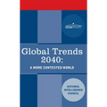 Global Trends 2040: A More Contested World