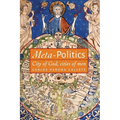 Meta-Politics: City of God, cities of men