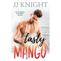 Tasty Mango: A Billionaire and Single Mom Romantic Comedy