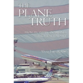 The Plane Truth From An American Airlines Flight Attendant