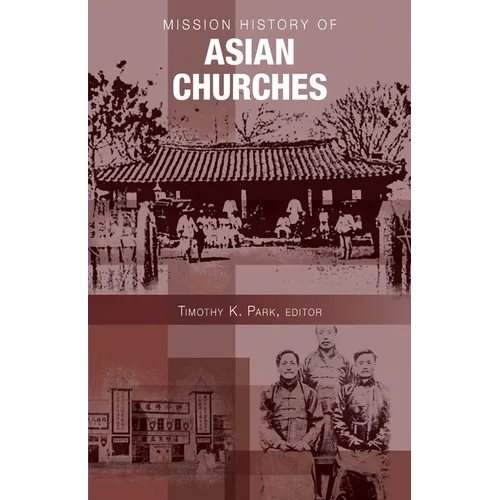 Mission History of Asian Churches