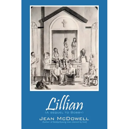 Lillian: (A Sequel to Bobby)
