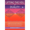 Lifting the Veil of Duality