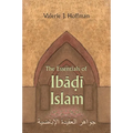 The Essentials of Ibadi Islam