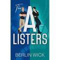 The A-Listers: An MM Celebrity Romance
