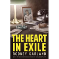 The Heart in Exile