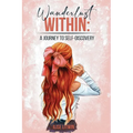 Wanderlust Within: A Journey to Self Discovery
