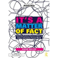 It's a Matter of Fact: Teaching Students Research Skills in Today's Information-Packed World