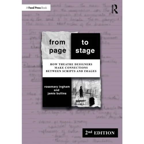 From Page to Stage: How Theatre Designers Make Connections Between Scripts and Images