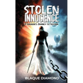 Stolen Innocence: a Survivor's Journey to Freedom