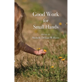 Good Work for Small Hands
