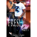Fresh Out