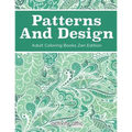 Patterns And Design Adult Coloring Books Zen Edition