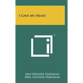 I Gave My Heart