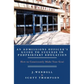 An Admissions Officer's Guide to Success in Proprietary Education: How to Consistently Make Your Goal