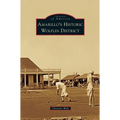 Amarillo's Historic Wolflin District