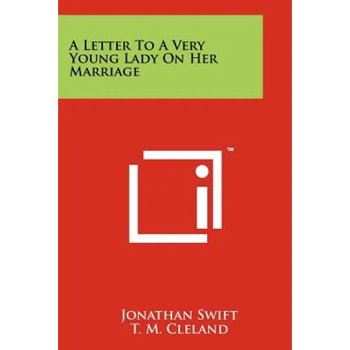 A Letter to a Very Young Lady on Her Marriage