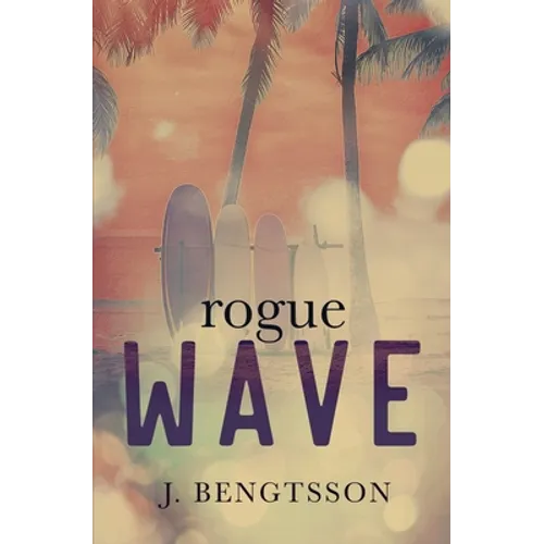 Rogue Wave