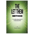 The Let Them Method: A Groundbreaking Technique Countless Individuals are Speaking About