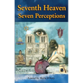 Seventh Heaven Seven Perceptions