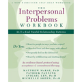 The Interpersonal Problems Workbook: ACT to End Painful Relationship Patterns