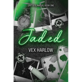 Jaded