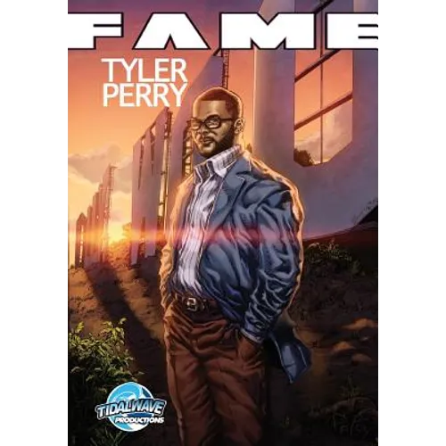 Fame: Tyler Perry