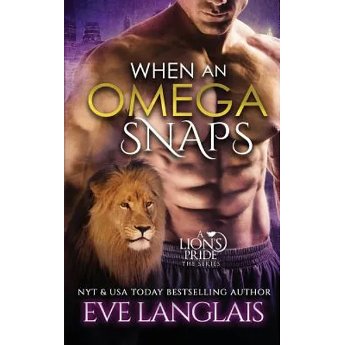 When An Omega Snaps