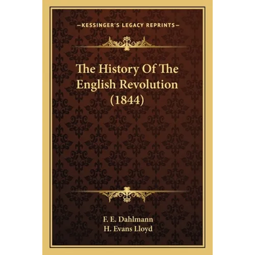 The History Of The English Revolution (1844)