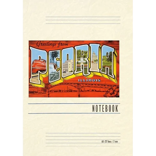 Vintage Lined Notebook Greetings from Peoria, Illinois
