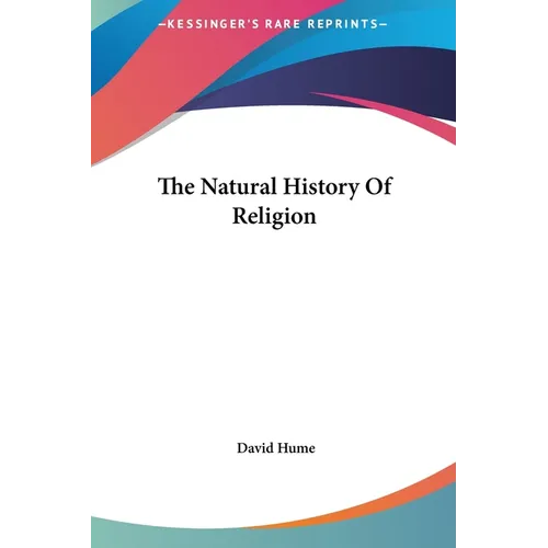 The Natural History Of Religion