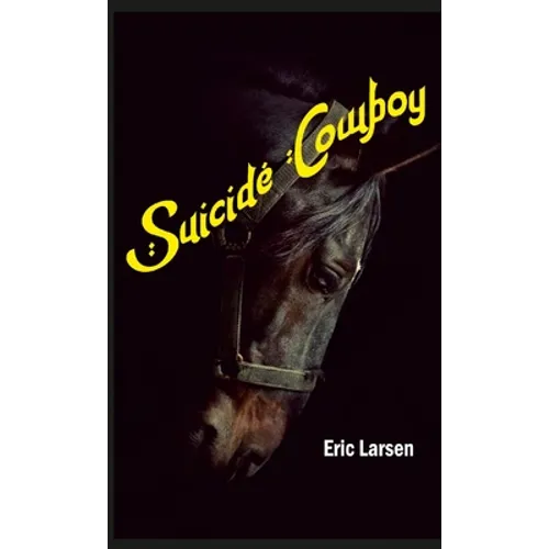 Suicide Cowboy