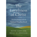The Loveliness of Christ