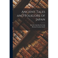 Ancient Tales and Folklore of Japan
