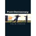 Post-Democracy: A Sociological Introduction