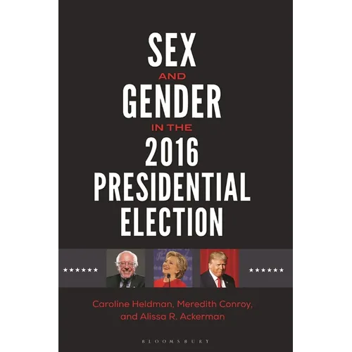 Sex and Gender in the 2016 Presidential Election