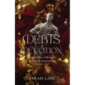 Debts & Devotion (Riches & Romantics Book 1)