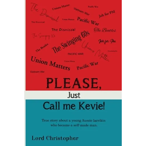 Please, Just Call Me Kevie!