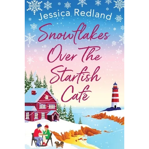 Snowflakes Over The Starfish Café
