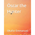 Óscar the Hunter