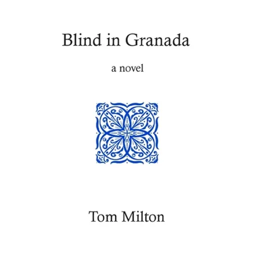 Blind in Granada