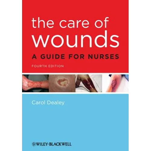 Care of Wounds 4e