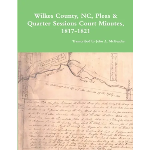 Wilkes County, NC, P&Q Minutes, 1817-1821