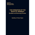 The Formation of the Book of Jeremiah: Doublets and Recurring Phrases